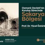 Osmanlı Döneminde Sakarya’