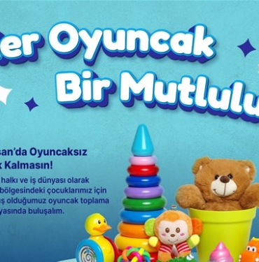 SATSO'dan Depremzede Çocuklara Oyuncak Kampanyası