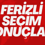 FERİZLİSEÇİMSONUÇLAI