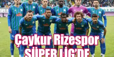 caykur-rizespor-super-ligde