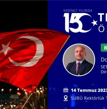SUBÜ'DE 15 TEMMUZ ÖZEL KONFERANSI DÜZENLENECEK