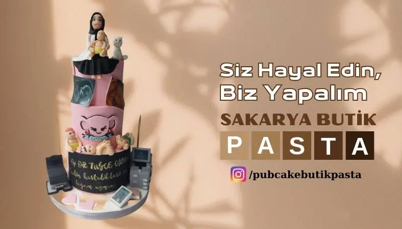 Sakarya Butik Pasta Sektöründe hızla büyüyor