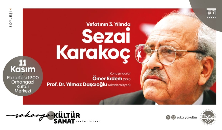 Diriliş şairi Sezai Karakoç vefatının 3. yılında OKM’de anılacak