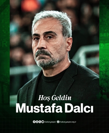 SAKARYASPOR, MUSTAFA DALCI İLE ANLAŞTI