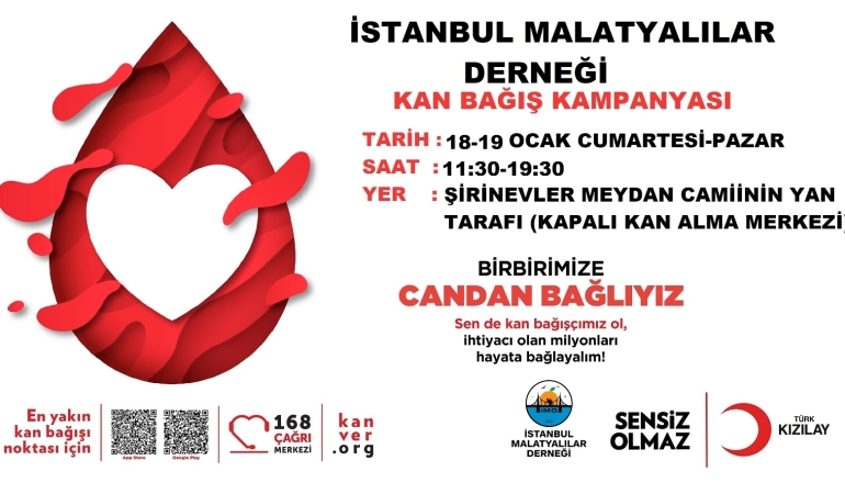 İstanbul Malatyalılar Derneği’nden Kan Bağışına davet: Genel Başkan Muzaffer Tunç; “Bir gün hepimizin Kan Bağışına ihtiyacı olabilir”