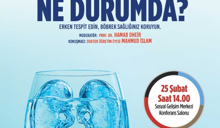 Böbrek sağlığıyla ilgili bilinmesi gerekenler bu konferansta anlatılacak
