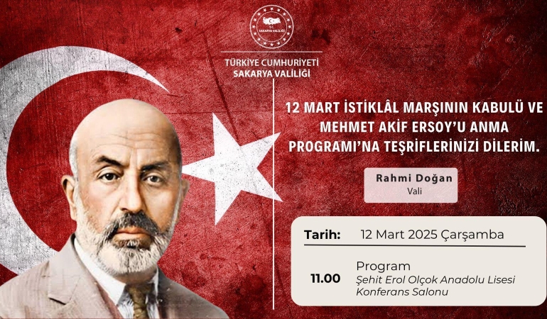 12 Mart İstiklal Marşının Kabulü ve Mehmet Akif Ersoy'u Anma Programı