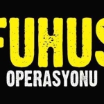 fuhuş aparısyonu