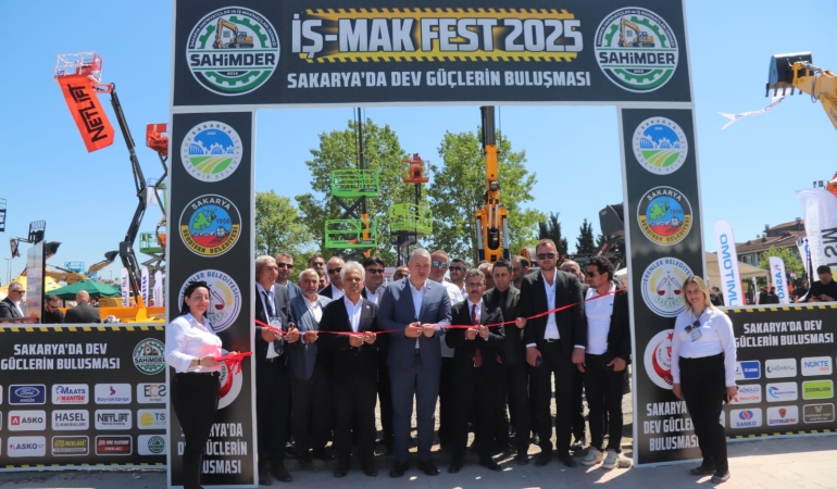 SAHİMDER İş-Mak Fest 2025 kapılarını açtı; XCMG ve sektörün önde gelen markaları Sakarya’da buluştu