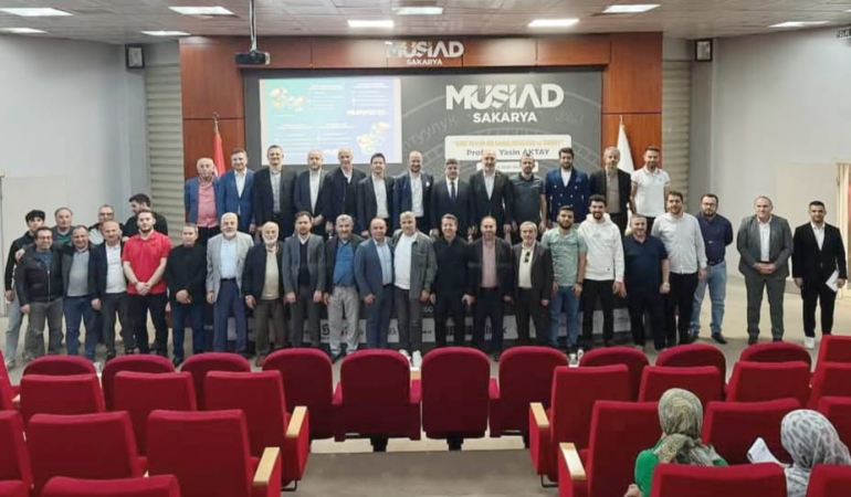 MÜSİAD Sakarya’da Ortadoğu perspektifi; Yasin Aktay’dan dikkat çeken değerlendirmeler
