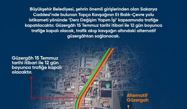 Büyükşehir’den sürücülere önemli uyarı:  Topça Köprüsü’nün o güzergâhında çalışma yapılacak