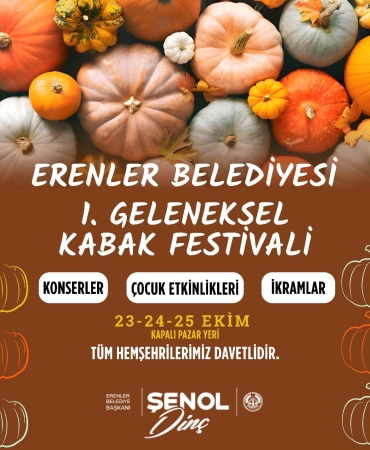 BAŞKAN ŞENOL DİNÇ’TEN ERENLER KABAK FESTİVALİ'NE DAVET (1)