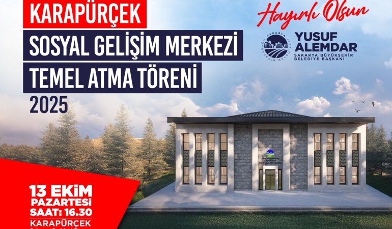 KARAPÜRÇEK SOSYAL GELİŞİM MERKEZİ TEMEL ATMA TÖRENİ – DAVET