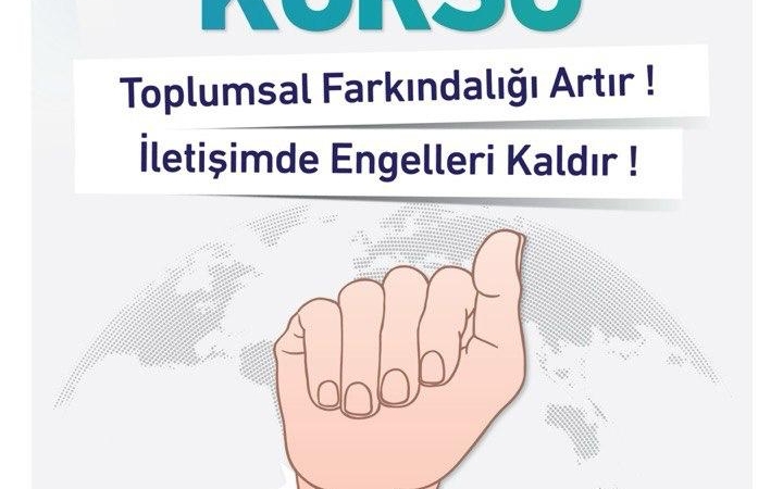 Türk İşaret Dili Kursu eğitimleri için kayıtlar başlıyor