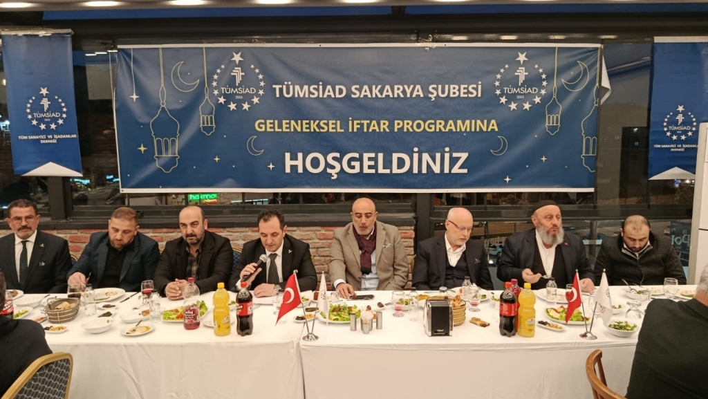TÜMSİAD Sakarya’dan birlik ve kardeşlik iftarı