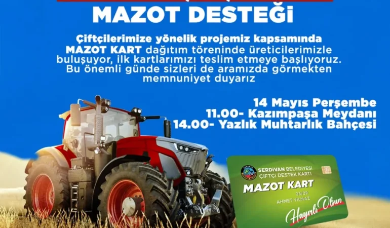 Başkan Çelik’ten Çiftçilere Anlamlı Mesaj ve Mazot Desteği