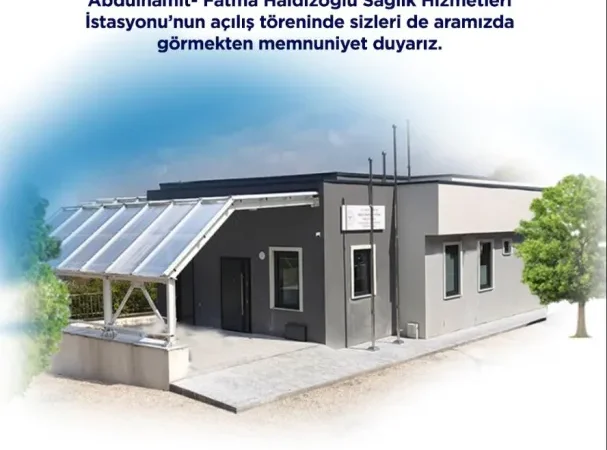 Serdivan’a Yeni Acil Sağlık Hizmetleri İstasyonu Kazandırıldı