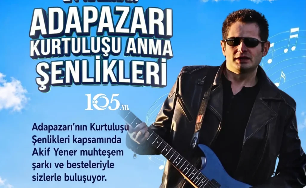 Akif Yener, Adapazarı'nın kurtuluş coşkusunu Erenler'de yaşatacak 1 Akif Yener, Adapazarı'nın kurtuluş coşkusunu Erenler'de yaşatacak