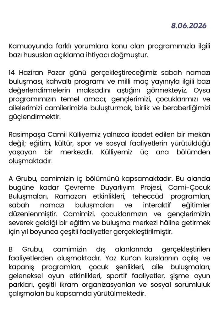 RASİMPAŞA CAMİİ KÜLLİYESİ’NDEKİ PROGRAMA YÖNELİK ELEŞTİRİLERE AÇIKLAMA