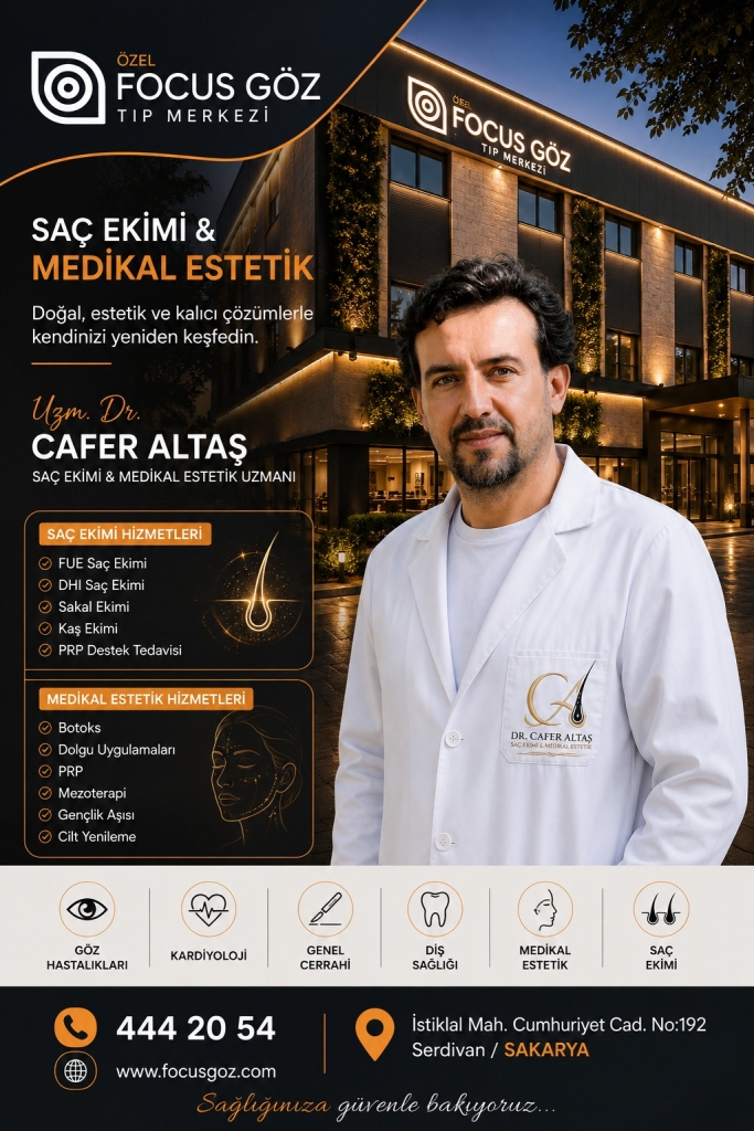 Saç ekim Uzm. Dr. Cafer Altaş, Özel Focus Göz Tıp Merkezi’nde hizmet veriyor