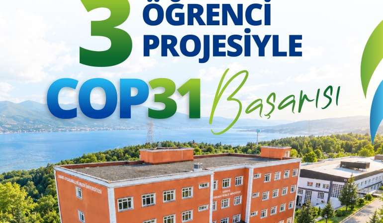 SUBÜ’nün üç öğrenci projesi COP31’e kabul edildi