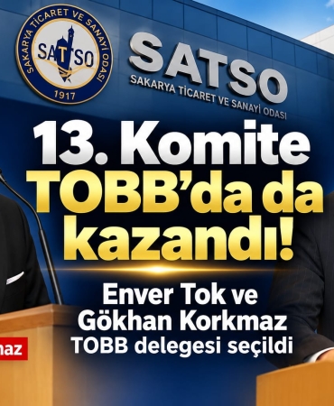 13.Komite TOBB’da da kazandı!; Enver Tok ve Gökhan Korkmaz TOBB delegesi seçildi