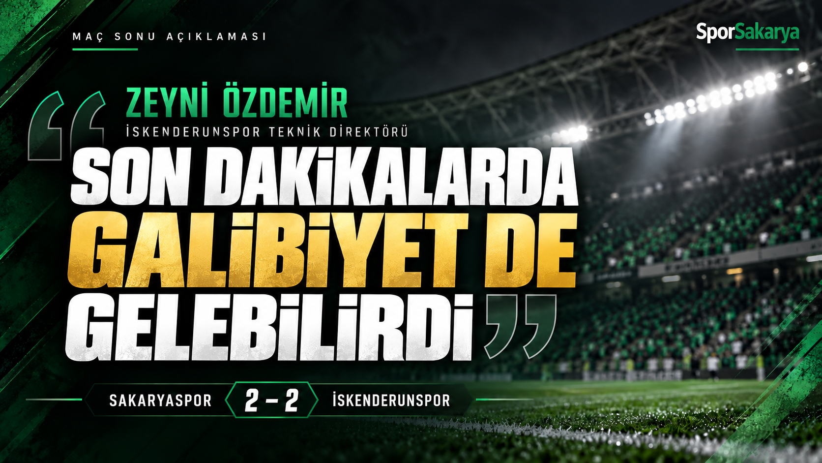 Zeyni Özdemir maç sonu açıklaması